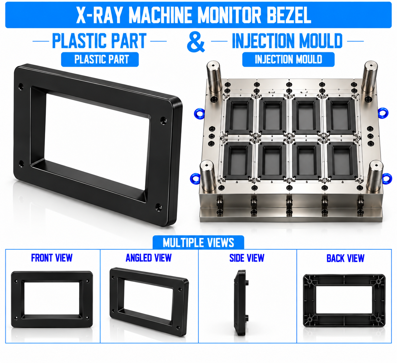 X-Ray Machine Plastic Monitor Bezel Mould and Moulding Service